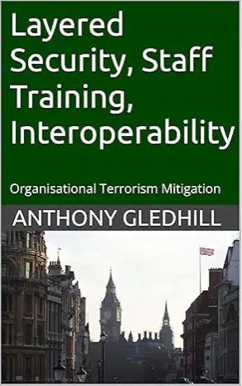 Layered Security, Staff Training, Interoperability