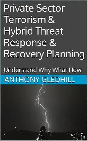 Private Sector Terrorism & Hybrid Threat Response & Recovery Planning